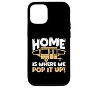home is where we pop it up Design for a camper Case for iPhone 12/12 Pro