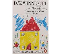 Home is Where We Start from