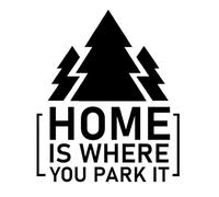 Home is Where You Park It Caravan Sticker - Waterproof Decal - Long Lasting - Cars, Motorhomes, Trucks, Vans, Campervan, Laptops (Black, Medium)