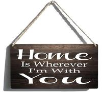 Home Is Wherever I'm with You Wooden Plaque Sign, Inspirational Rustic Kitchen Bathroom Decor, 6x12 Inch