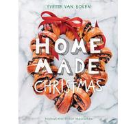 Home Made Christmas: Holiday Recipes and Ideas for Celebrating