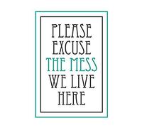 Home Mess Excuse White Canvas Wall Art Print