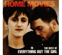 Everything But the Gi - Home Movies: The Best of Everything But The Girl