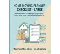 Home Moving Planner Checklist Large: Budget & Expenses Tracking, Home Moving Organizer Checklist, Moving Budget Tracker, Moving Supplies Shopping List