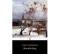 Home of the Gentry (Penguin Classics)