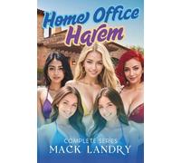 Home Office Harem: Complete Series (Mack Landry Collection)