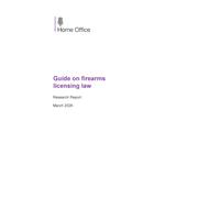 Home Office Research Report Guide on firearms licensing law