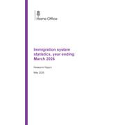 Home Office Research Report Immigration system statistics, year ending March 2026