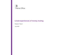 Home Office Research Report Lived experiences of money muling