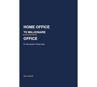 Home Office to Millionaire Office: 21 Proven Color Secrets to Look Expensive on Zoom, Boost Focus and Fix Vastu on a Budget (Ghar Wala Office to Crorepati Office)