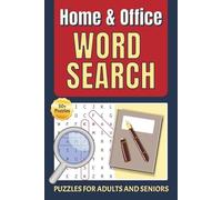 Home & Office Word Search Puzzle Book: 50+ Easy-to-Read Puzzles about Home & Office Things, Ergonomics, Home Essentials and More | 6x9 inches, 110 pages | Perfect for Relaxation, Focus, and Recharge