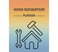 Home Renovation Planner: Keep Costs For Interior Design And Remodeling Tracked Project management tool | Home improvement checklist | Simple remodeling