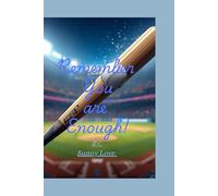 Home Run Confidence: A “Remember You Are Enough” Journal for Daily Growth