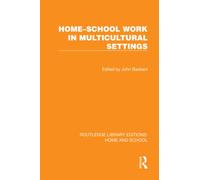 Home-School Work in Multicultural Settings