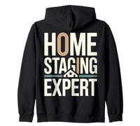Home Staging Expert Real Estate Room Stylist Zip Hoodie