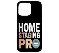 Home Staging Pro Real Estate Decor Organizer Case for iPhone 15 Pro Max