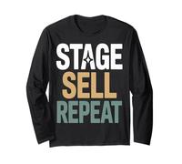 Home Staging Realtor Stage Sell Repeat Quote Long Sleeve T-Shirt