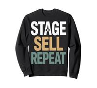 Home Staging Realtor Stage Sell Repeat Quote Sweatshirt