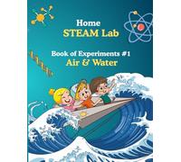 Home STEAM Lab: Air & Water