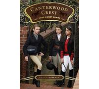 Home Sweet Drama (Volume 8) (Canterwood Crest)