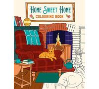 Home Sweet Home Colouring Book (Arcturus Creative Colouring)