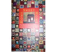 Home Sweet Home: The House in American Folk Art