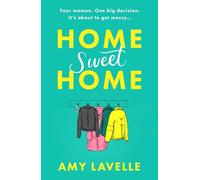 Home Sweet Home: The most hilarious book about messy sisters you’ll read this year!