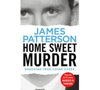 Home Sweet Murder: (Murder Is Forever: Volume 2)