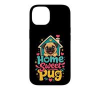 Home Sweet Pug - Cute Pug Mom Gift Case for iPhone 14