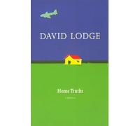 Home Truths : A Novella