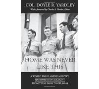 Home Was Never Like This: The Yardley Diaries