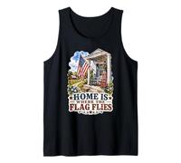Home, Where The Flag Flies Patriotic Americana Tank Top