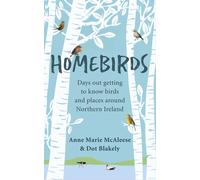 Homebirds by Anne Marie Mc Aleese Dot Blakely | Paperback | 2022