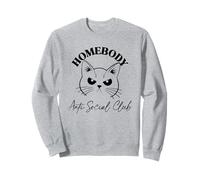 Homebody Anti Social Club Cats Stay Home Socially Awkward Sweatshirt