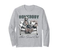 Homebody Anti Social Club Funny Sarcastic Skeleton Long Sleeve T-Shirt