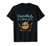 Homebody Its a Lifestyle Choice Anti Social Humor T-Shirt