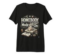 Homebody Mode On Introvert Cozy Lifestyle Funny Gift Premium T-Shirt