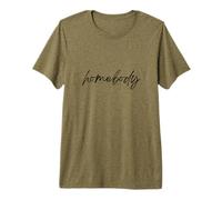 Homebody, Stay at Home, Introvert Home Comfort Lifestyle Premium T-Shirt