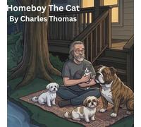 Homeboy The Cat: A story about choosing your own family