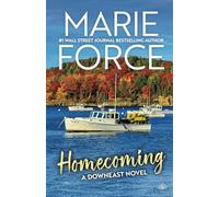 Homecoming: A Downeast Novel