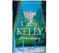 Homecoming by Cathy Kelly (2011-03-17)
