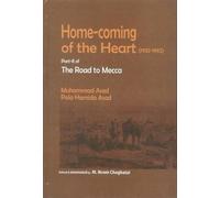 Homecoming of the Heart (1932-1992) Part II of the Road to Mecca: Part 2