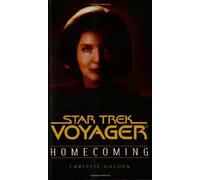 Homecoming: Pt.1 (Star Trek: Voyager) by Golden, Christie (2003) Mass Market Paperback