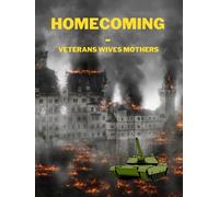 Homecoming - Veterans Wives Mothers