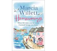 Homecomings : A wonderful holiday read about a Cornish escape