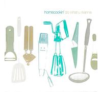 Homecookin' - Do What You Wanna