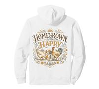 Homegrown Happy Chicken Farm Homestead Life Pullover Hoodie