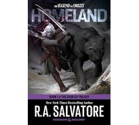 Homeland: Dungeons & Dragons: Book 1 of The Dark Elf Trilogy (Legend of Drizzt)