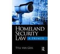 Homeland Security Law : A Primer