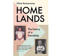 Homelands: The History of a Friendship